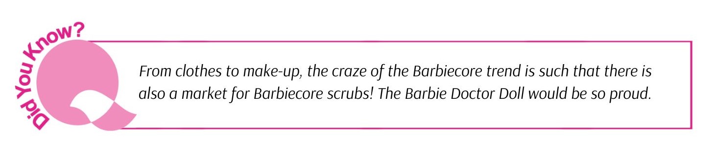 From clothes to make-up, the craze of the Barbiecore trend is such that there is also a market for Barbiecore scrubs! The Barbie Doctor Doll would be so proud.
